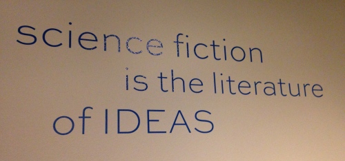 Science Fiction is the Literature of Ideas